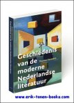 Thomas Vaessens - Geschiedenis van de moderne Nederlandse literatuur.