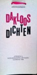 Dijosjeco, Jascha - Dakloos dichten *GESIGNEERD*