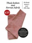 Adria Ferran - Thuis koken met Ferran Adrià