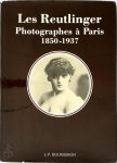 Jean Pierre Bourgeron - Les Reutlinger Photographes à Paris 1850-1937