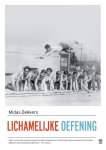 Midas Dekkers - Lichamelijke oefening