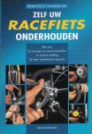 Zedler, Dirk en Musch, Thomas - Zelf uw racefiets onderhouden -Praktisch handboek