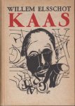 Elsschot, Willem - Kaas