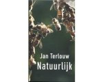 Jan Terlouw - Natuurlijk Jan Terlouw - Natuurlijk
