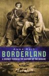 Anna Reid - Borderland