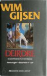 Wim Gijsen 58667 - Deirdre Keerkringen + Bidahinne + Lure