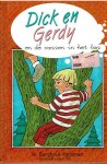Burghout-Huisman M. - Dick en Gerdy en het geheim in het bos