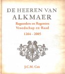 Cox, J.C.M. - De Heeren van Alkmaer