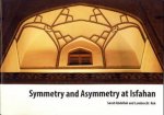 ABDELLAH, SARAH and KOK, LAMBRECHT - Symmetry and asymmetry at Isfahan