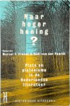 Marcel F. Fresco , Rudi van der Paardt 237629 - Naar hoger honing? Plato en Platonisme in de Nederlandse literatuur