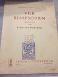 Ernst Von Dohnanyi - Vier Rhapsodien
