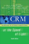Paul Greenberg - Crm at the Speed of Light, Fourth Edition