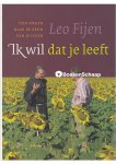 Leo Fijen - Ik wil dat je leeft