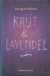 Hoste, Jacques - Krijt & Lavendel