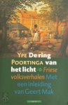 Y. Poortinga 166971 - De ring van het licht Friese volksverhalen in Nederlandse vertaling
