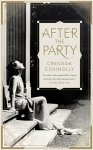 Cressida Connolly - After the party