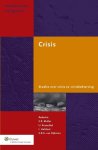  - Crisis studies over crisis en crisisbeheersing