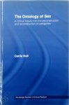 Carrie Hull - The Ontology of Sex