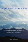 Jan Stuijver - Vrijmoedig leiderschap