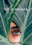 Gurjot Kaur - Cycle Breaker
