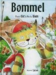Biet, Pascal / Bloom, Becky. - Bommel.