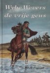 G.P.P. Burggraaf , Dick van de Pol 272069 - Wybe Wevers de vrije geus