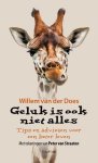 Willem van der Does - Geluk is ook niet alles