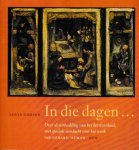 Goosen, Louis - In de dagen ... Over de uitbeelding van het kerstverhaal, met speciale aandacht voor het werk van Gerard Héman
