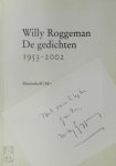 Willy Roggeman 12376 - De gedichten 1953-2002 [met gesigneerd kaartje]