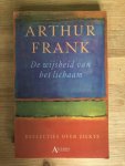 Arthur Frank - Wysheid van het lichaam