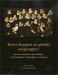 Ploeg van der F., Zonnevyllle-Heyning C.E. - Brave koppen en gladde aengesigten