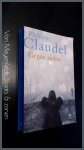 Claudel, Philippe - Grijze zielen