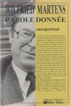 Wilfried Martens Frans Verleyen - Parole donnée