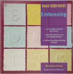 Marianne Perlot - Embossing passie voor papier