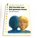 Arend-Jan van der Horst - Herstel van het gewone leven