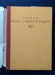 Attlee, C.        Kleijn, L.J. (vertaling) - Labour Party , Mijn Labourparty.