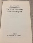 Phillips - The New testament in modern English