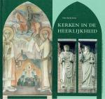 Frits David Zeiler, - Kerken in Heerlijkheid - de geschiedenis van kerkengebouwen en kerkgang in Bergen NH vanaf de komst van het christendom