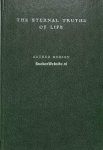 Robson, Arthur - The Eternal Thruths of Life