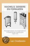 P. van Overbeeke, Peter van Overbeeke - N.W. Posthumus reeks 10 -   Kachels, geisers en fornuizen