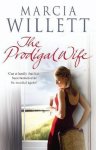 Marcia Willett - Prodigal Wife