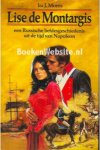 ira j. morris, - lise de montargis, Een Russische liefdesgeschiedenis uit de tijd van Napoleon