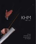 Jan Bijen - KMH 1886 - 2011. 125 Jaar verbonden met de geschiedenis van Hengelo