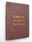 Muller, Karl - De terugkomst der bootslieden. Natuurtafereelen uit het Zuid-Amerika der Keerkringen.