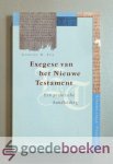 Fee, Gordon D. - Exegese van het Nieuwe Testament --- Een praktische handleiding. Serie Evangelicale theologie