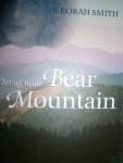 Smith, Deborah - Terug naar Bear Mountain