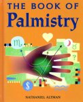 Nathaniel Altman - The Book of Palmistry Nathaniel Altman - The Book of Palmistry
