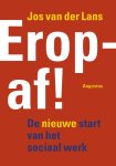Jos van der Lans - Eropaf!