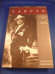 Greenfeld, S. Howard - Caruso. An illustrated life