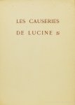 LUCINE - Les causeries de Lucine. Etudes de psychologie sexuelle. Préface du docteur Minime.